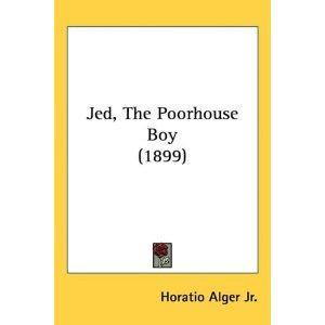 Jed, the Poorhouse Boy (1899) 