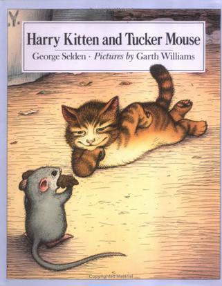 Harry Kitten and Tucker Mouse